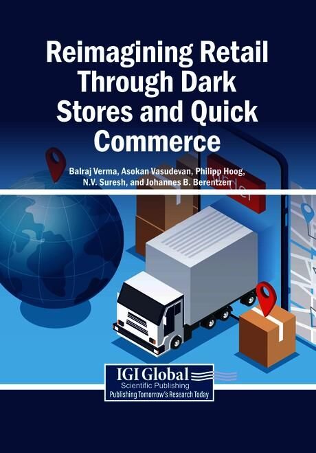 Produktbild: Reimagining Retail Through Dark Stores and Quick Commerce