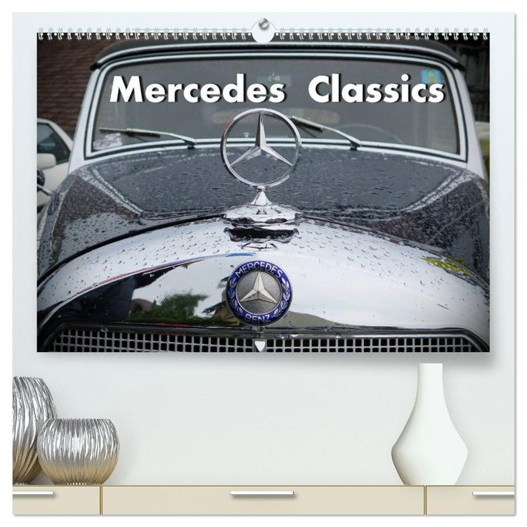 Produktbild: Mercedes Classics (hochwertiger Premium Wandkalender 2026 DIN A2 quer), Kunstdruck in Hochglanz