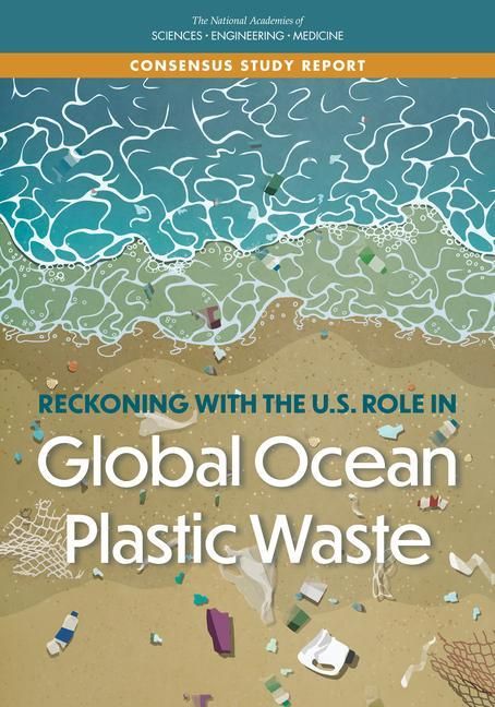 Produktbild: Reckoning with the U.S. Role in Global Ocean Plastic Waste