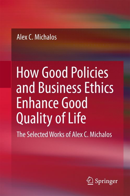 Produktbild: How Good Policies and Business Ethics Enhance Good Quality of Life