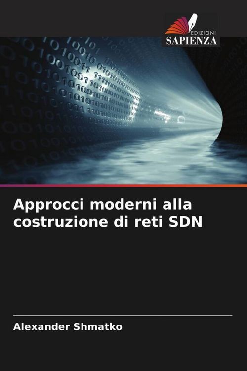 Produktbild: Approcci moderni alla costruzione di reti SDN