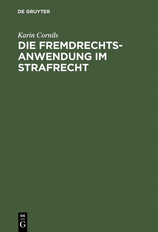 Produktbild: Die Fremdrechtsanwendung im Strafrecht