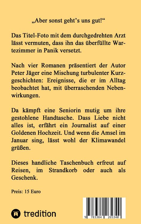 Produktbild: Aber sonst geht&acute;s uns gut!
