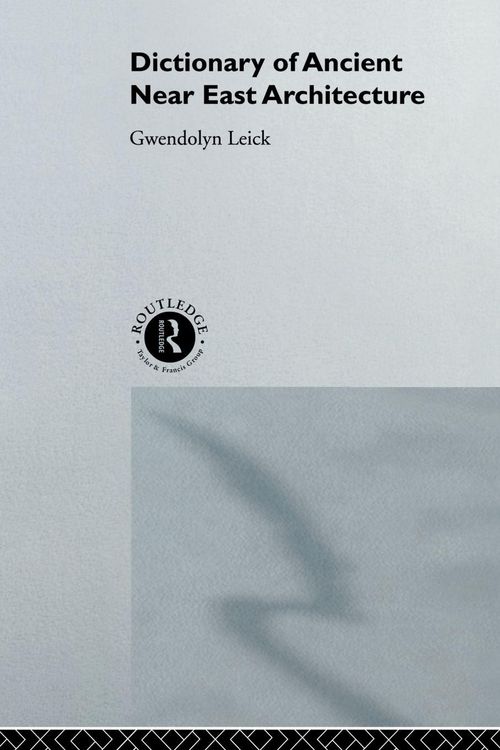 Produktbild: A Dictionary of Ancient Near Eastern Architecture