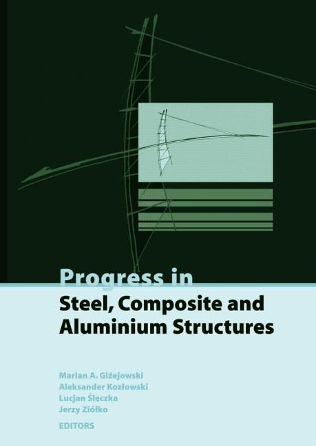 Produktbild: Gizejowski, M: Progress in Steel, Composite and Aluminium St
