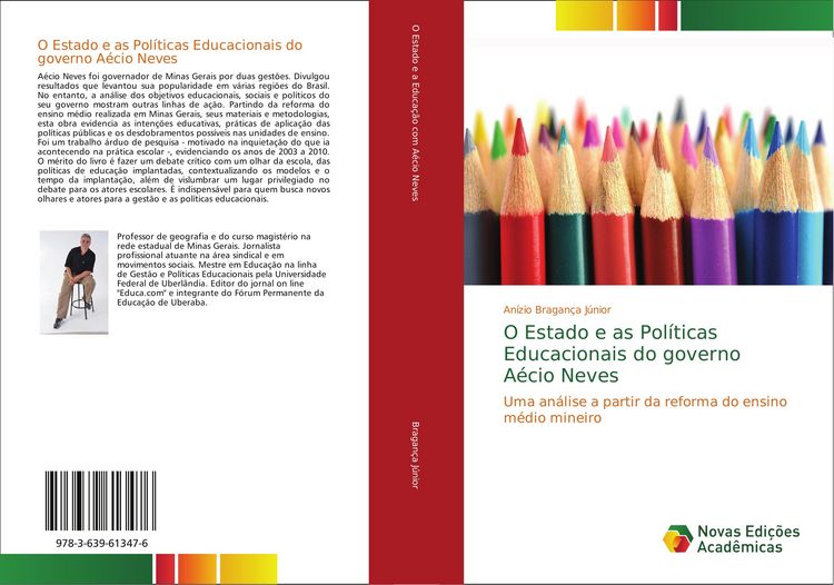 Produktbild: O Estado e as Pol&iacute;ticas Educacionais do governo A&eacute;cio Neves