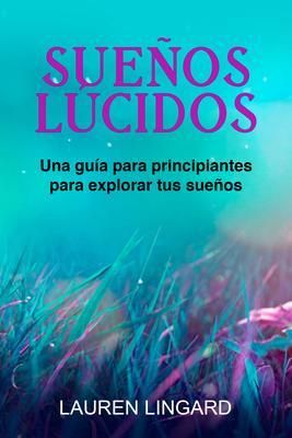 Produktbild: Sue&ntilde;os L&uacute;cidos