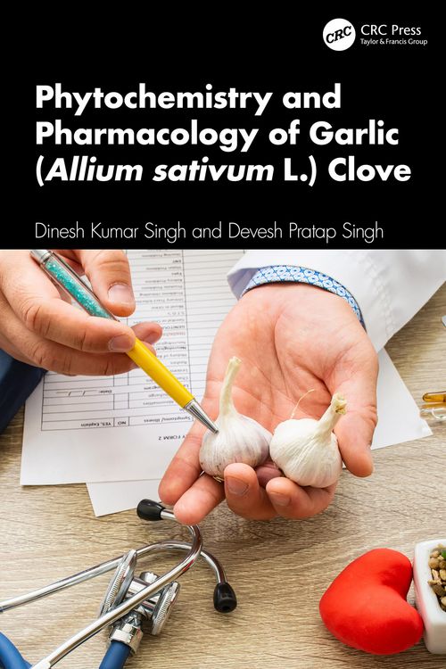 Produktbild: Phytochemistry and Pharmacology of Garlic (Allium sativum L.) Clove