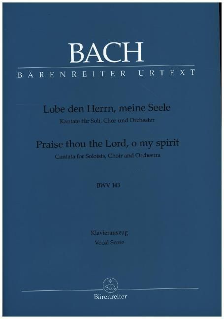 Produktbild: Bach, J: Lobe den Herrn, meine Seele BWV 143