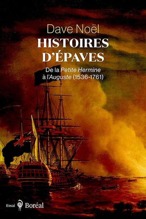Produktbild: Histoires D'Epaves : De la Petite Hermine a l'Auguste (1536-1761)