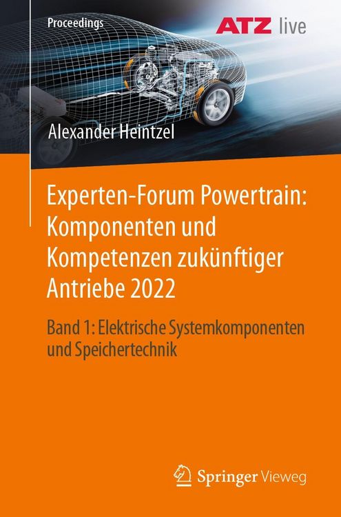 Produktbild: Experten-Forum Powertrain: Komponenten und Kompetenzen zuk&uuml;nftiger Antriebe 2022