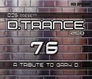 Produktbild: D.Trance 76 (A Tribute To Gary D.)