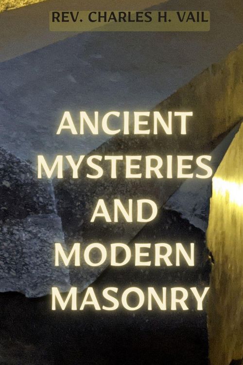 Produktbild: Ancient Mysteries and Modern Masonry