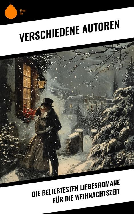 Produktbild: Die beliebtesten Liebesromane f&uuml;r die Weihnachtszeit