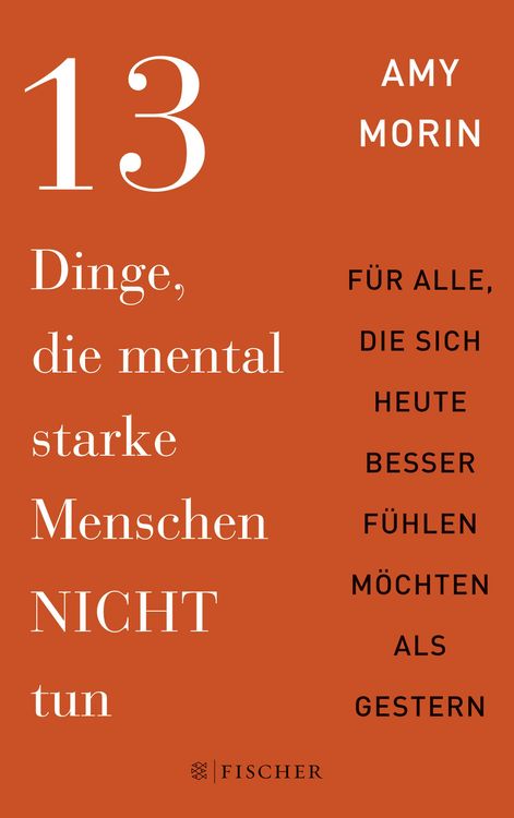 Produktbild: 13 Dinge, die mental starke Menschen NICHT tun