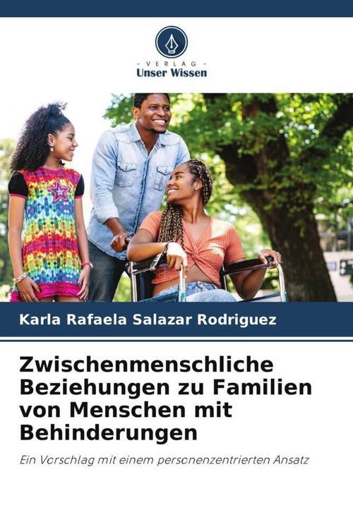 Produktbild: Zwischenmenschliche Beziehungen zu Familien von Menschen mit Behinderungen