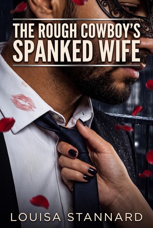 Produktbild: The Rough Cowboy's Spanked Wife