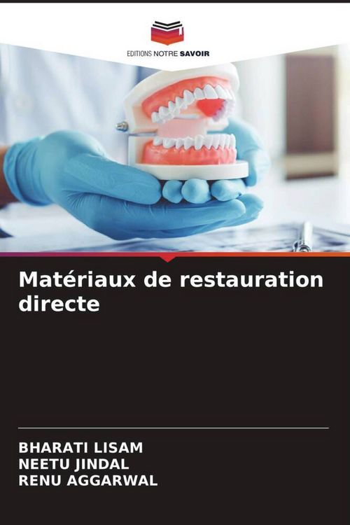 Produktbild: Mat&eacute;riaux de restauration directe