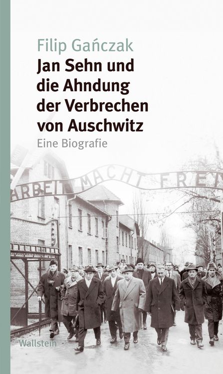 Produktbild: Jan Sehn und die Ahndung der Verbrechen von Auschwitz