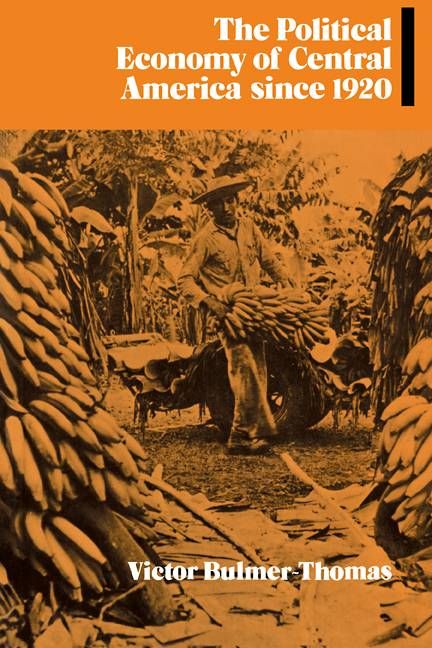 Produktbild: The Political Economy of Central America Since 1920