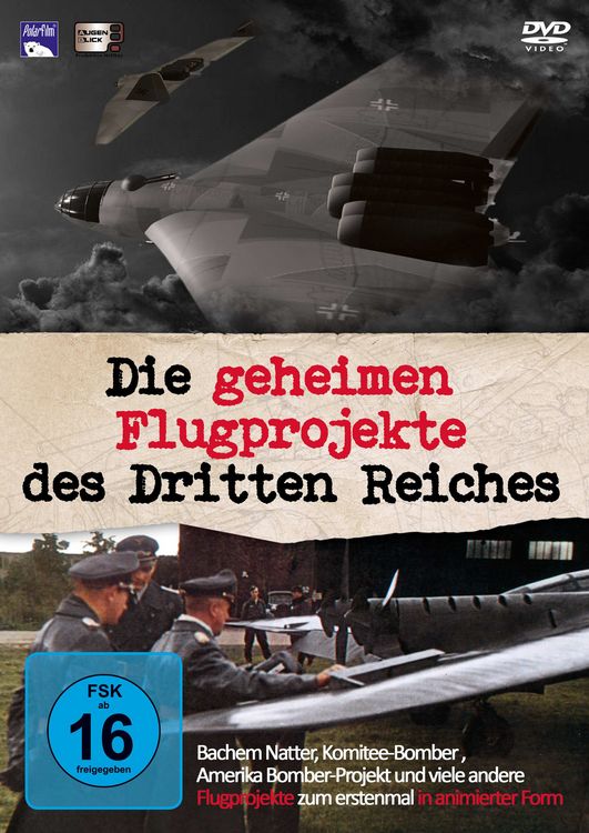 Produktbild: Die geheimen Flugprojekte des Dritten Reiches