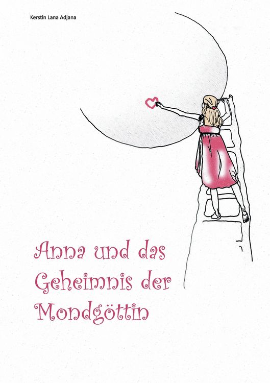 Produktbild: Anna und das Geheimnis der Mondg&ouml;ttin