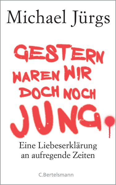 Produktbild: Gestern waren wir doch noch jung