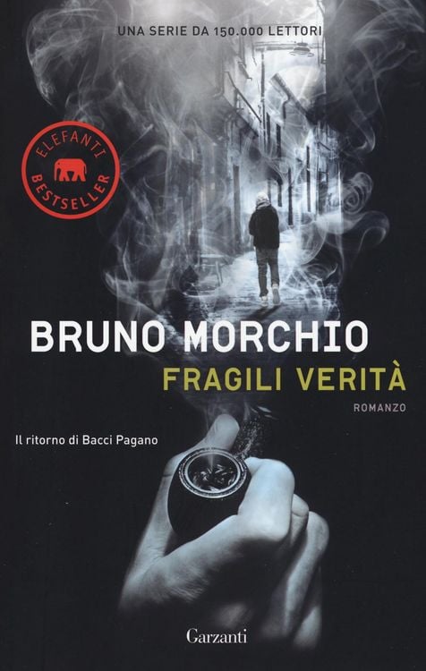 Produktbild: Fragili verit&agrave;. Il ritorno di Bacci Pagano