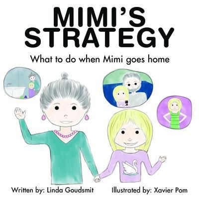 Produktbild: MIMI'S STRATEGY What to do when Mimi goes home