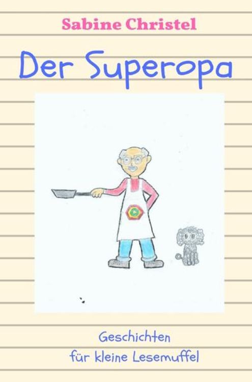 Produktbild: Kinderbuch / Der Superopa