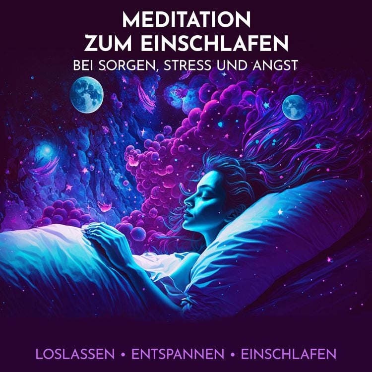 Produktbild: Meditation zum Einschlafen bei Sorgen, Stress und Angst