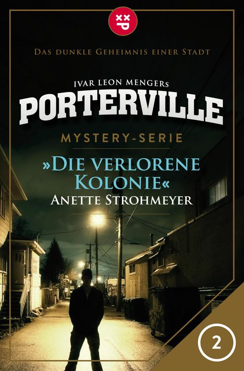 Produktbild: Porterville - Folge 02: Die verlorene Kolonie