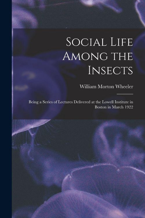 Produktbild: Social Life Among the Insects