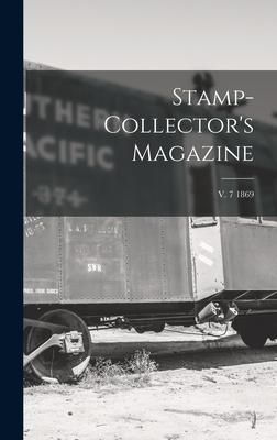 Produktbild: Stamp-collector's Magazine; v. 7 1869