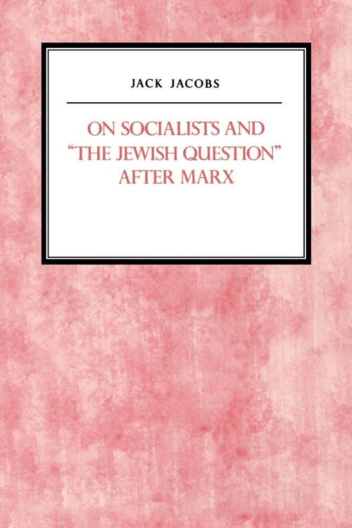 Produktbild: On Socialists and the Jewish Question After Marx