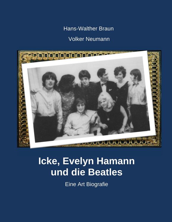 Produktbild: Icke, Evelyn Hamann und die Beatles