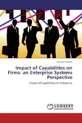 Produktbild: Saxena, A: Impact of Capabilities on Firms: an Enterprise Sy