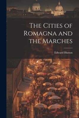 Produktbild: The Cities of Romagna and the Marches