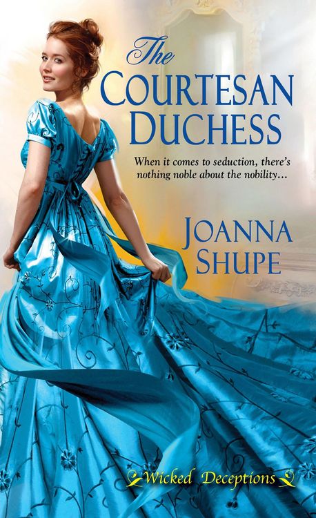 Produktbild: Shupe, J: The Courtesan Duchess