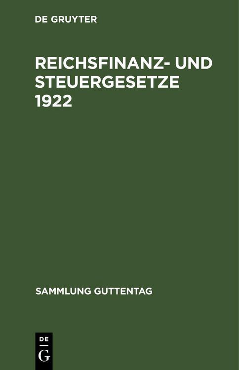 Produktbild: Reichsfinanz- und Steuergesetze 1922
