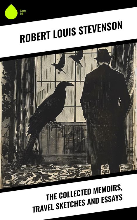 Produktbild: The Collected Memoirs, Travel Sketches and Essays