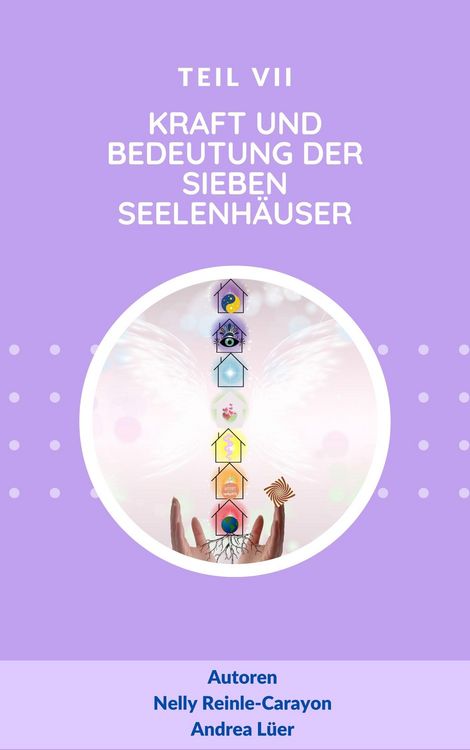 Produktbild: Kraft und Bedeutung der sieben Seelenh&auml;user