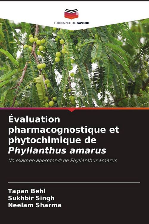 Produktbild: &Eacute;valuation pharmacognostique et phytochimique de Phyllanthus amarus