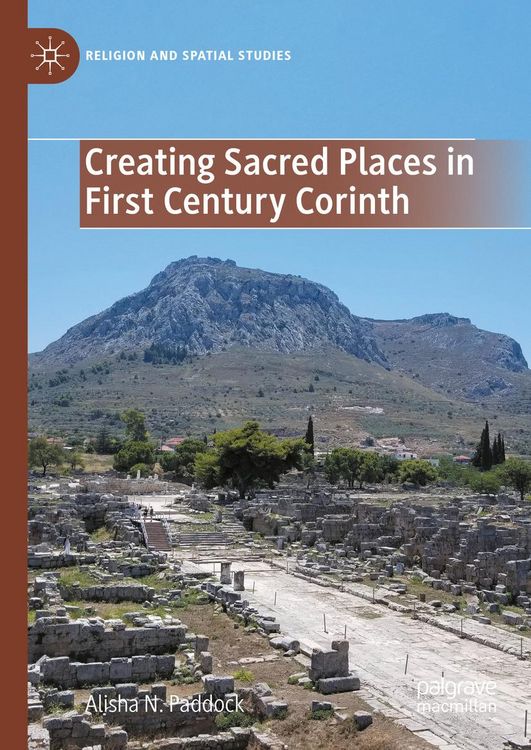 Produktbild: Creating Sacred Places in First Century Corinth