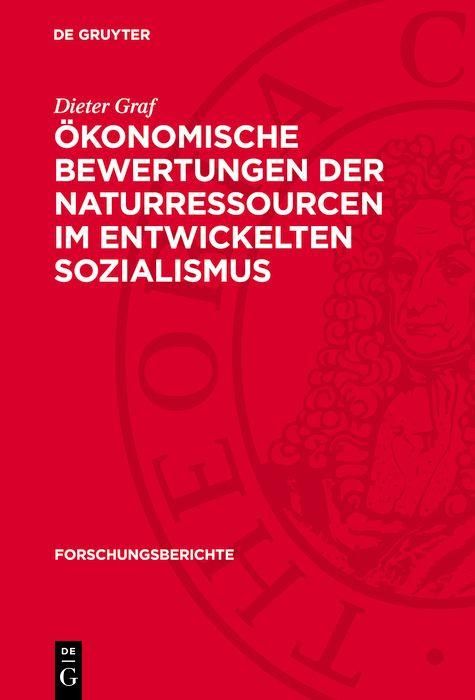 Produktbild: &Ouml;konomische Bewertungen der Naturressourcen im entwickelten Sozialismus