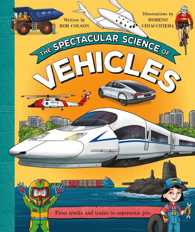 Produktbild: The Spectacular Science of Vehicles