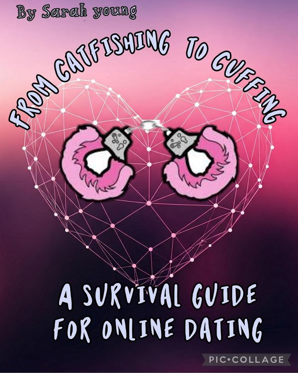 Produktbild: From Catfishing to Cuffing: A Survival Guide for Online Dating