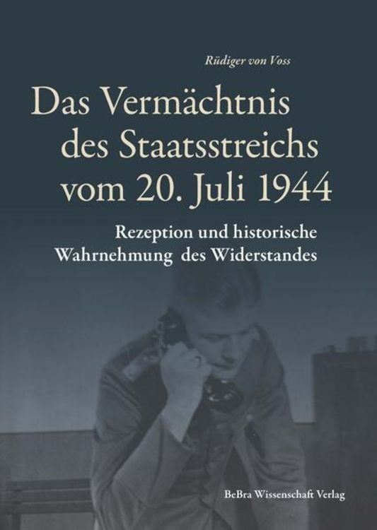 Bild vom Artikel Das Vermächtnis des Staatsstreichs vom 20. Juli 1944 vom Autor Rüdiger Voss
