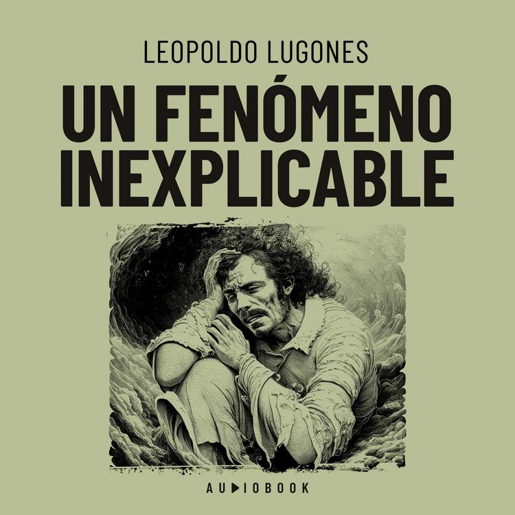 Produktbild: Un fen&oacute;meno inexplicable