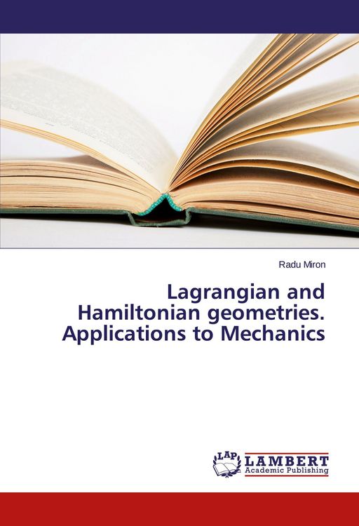 Produktbild: Lagrangian and Hamiltonian geometries. Applications to Mechanics